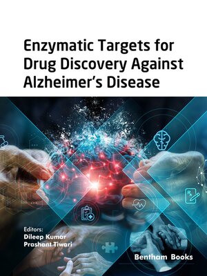 cover image of Enzymatic Targets for Drug Discovery Against Alzheimer's Disease